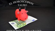 El horoscopon de Tauro, 1 º semana de octubre del 2015, Dinero y Trabajo