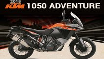 KTM 1050 Adventure | Review | 2015