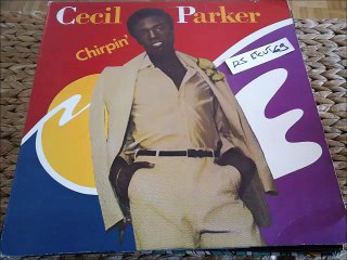 CECIL PARKER -YOU PUT SOME FUN IN MY LIFE(RIP ETCUT)WMOT REC 81