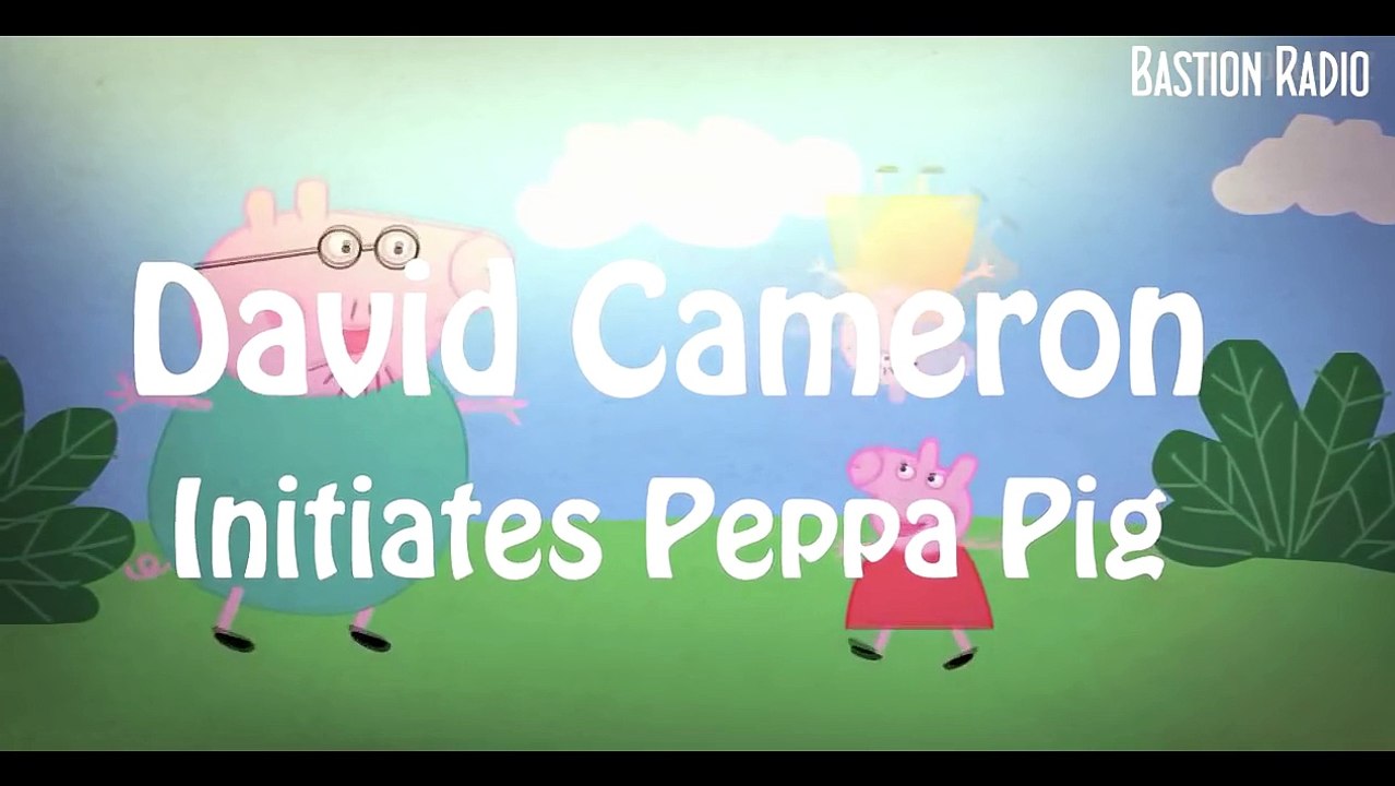 CAMERON INITIATES PEPPA PIG