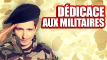 Dédicace émouvante pour tous les militaires !