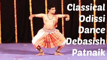 Debasish Patnaik - Classical Indian Dance Forms | Odissi Dance