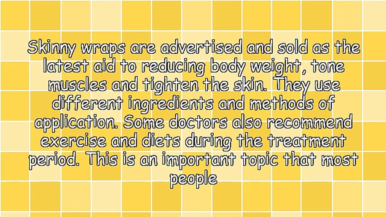 How Do Skinny Wraps Work?