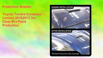 Toyota Tundra Crewmax Limited 20102013 3m Clear Bra Paint Protection