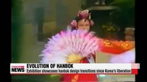 Special hanbok exhibition highlights 70 years of Korean history