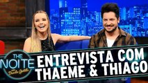 Entrevista com Thaeme e Thiago