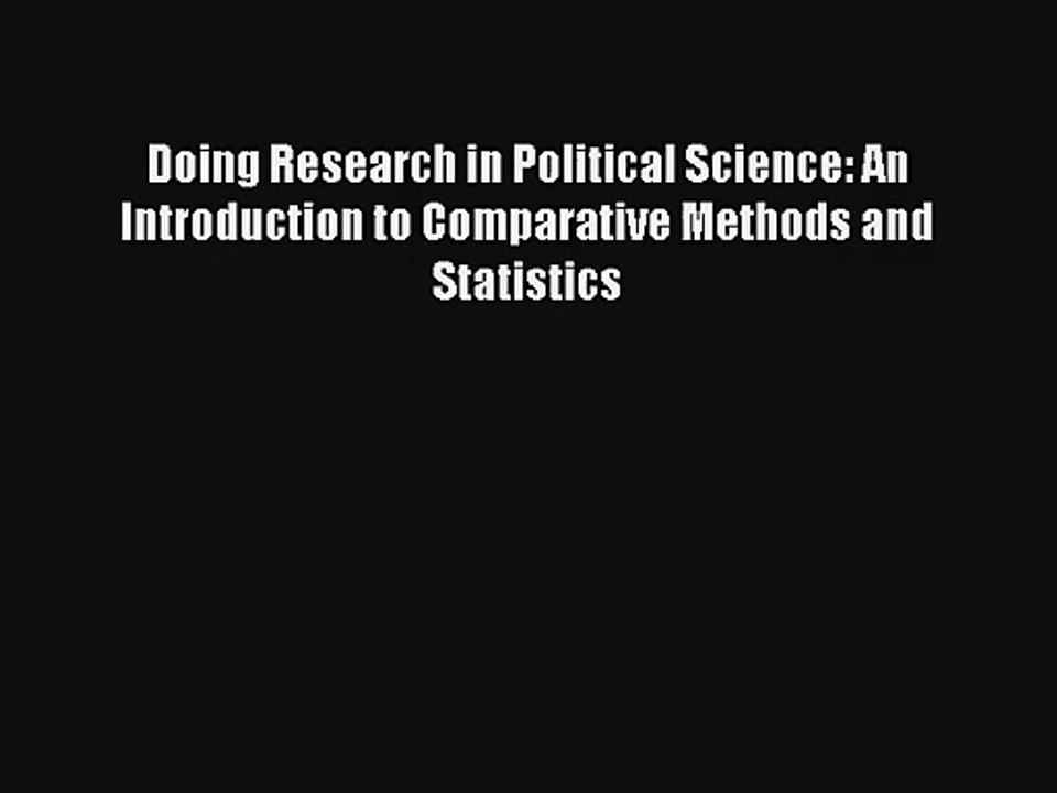 AudioBook Doing Research in Political Science: An Introduction to Comparative Methods and Statistics