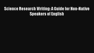 AudioBook Science Research Writing: A Guide for Non-Native Speakers of English Download