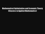 AudioBook Mathematical Optimization and Economic Theory (Classics in Applied Mathematics) Online