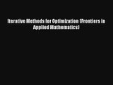 AudioBook Iterative Methods for Optimization (Frontiers in Applied Mathematics) Download