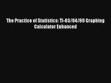 AudioBook The Practice of Statistics: TI-83/84/89 Graphing Calculator Enhanced Download