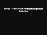 Posing Techniques for Photographing Model Portfolios FREE DOWNLOAD BOOK