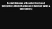 Beckett Almanac of Baseball Cards and Collectibles (Beckett Almanac of Baseball Cards & Collectibles)