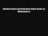 AudioBook Optimal Control and Estimation (Dover Books on Mathematics) Free