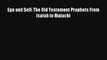 Read Ego and Self: The Old Testament Prophets From Isaiah to Malachi PDF Download