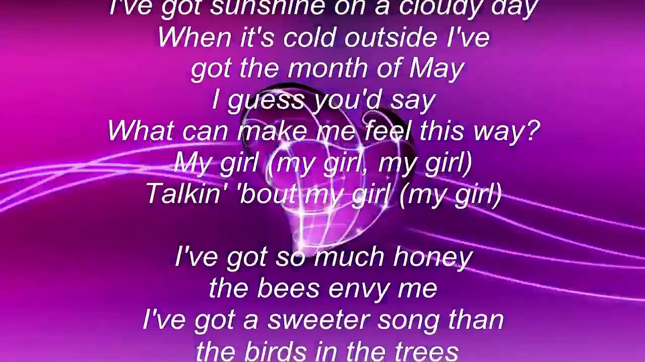 Lyrics with my song girl MY GIRL