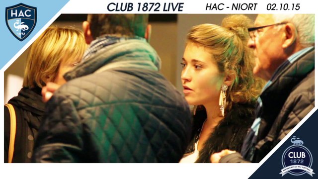 Club 1972 Live - HAC / Niort - 02.10.2015