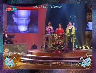 Gülşen KUTLU & Emel TAŞÇIOĞLU & Nursaç DOĞANIŞIK *Esti Bahar Yeli Karlar Eridi*