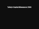 Tolley's Capital Allowances 2003 Read Online Free