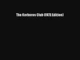 The Kerberos Club (FATE Edition) Read Download Free