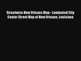 Streetwise New Orleans Map - Laminated City Center Street Map of New Orleans Louisiana Book