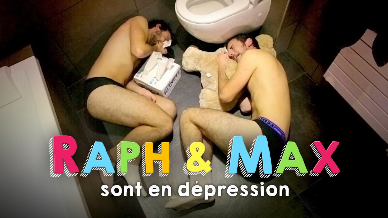 RAPH&MAX - SONT EN DÉPRESSION