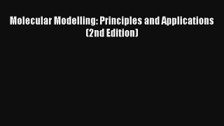 AudioBook Molecular Modelling: Principles and Applications (2nd Edition) Free