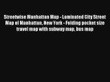 Streetwise Manhattan Map - Laminated City Street Map of Manhattan New York - Folding pocket