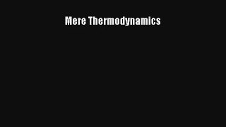 Mere Thermodynamics Read PDF Free