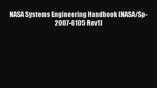 NASA Systems Engineering Handbook (NASA/Sp-2007-6105 Rev1) Read Download Free