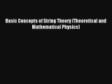 AudioBook Basic Concepts of String Theory (Theoretical and Mathematical Physics) Download