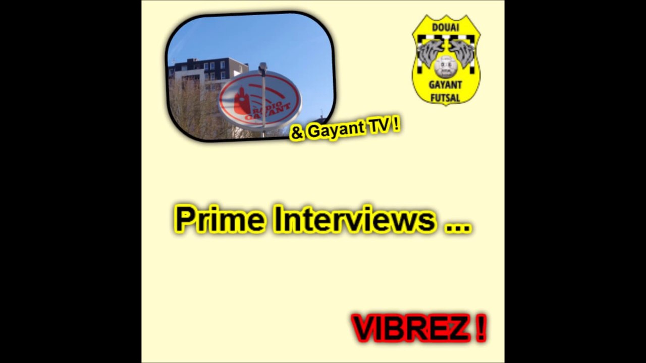 VIBREZ ! Prime Interviews, après la rencontre du derby des Beffrois ! Le 3 octobre 2015 ...