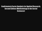 AudioBook Confirmatory Factor Analysis for Applied Research Second Edition (Methodology in