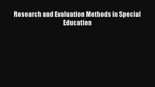 AudioBook Research and Evaluation Methods in Special Education Free