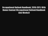 Occupational Outlook Handbook 2010-2011: With Bonus Content (Occupational Outlook Handbook