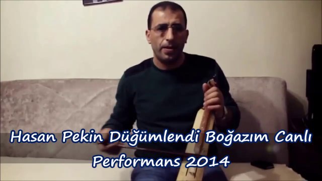 Hasan Pekin Düğümlendi Boğazım Canlı Performans 2014