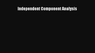 Independent Component Analysis Read Download Free