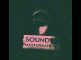 dieS - SOUND MASTURBATION - 2.NO DRUG