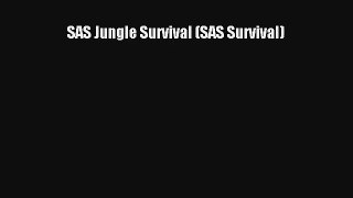 SAS Jungle Survival (SAS Survival) Book Download Free