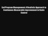 Esd Program Management: A Realistic Approach to Continuous Measurable Improvement in Static