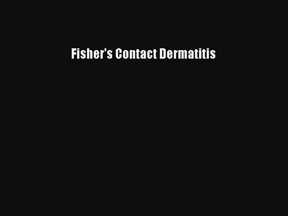 Fisher's Contact Dermatitis Read Download Free