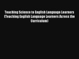 AudioBook Teaching Science to English Language Learners (Teaching English Language Learners