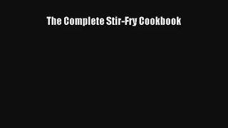 The Complete Stir-Fry Cookbook Download Free Book