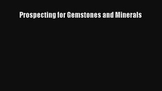 AudioBook Prospecting for Gemstones and Minerals Download