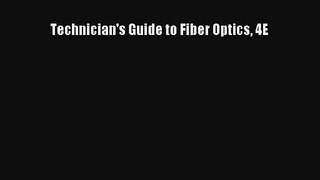 AudioBook Technician's Guide to Fiber Optics 4E Free