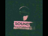 dieS - SOUND MASTURBATION -  4.シャーマン