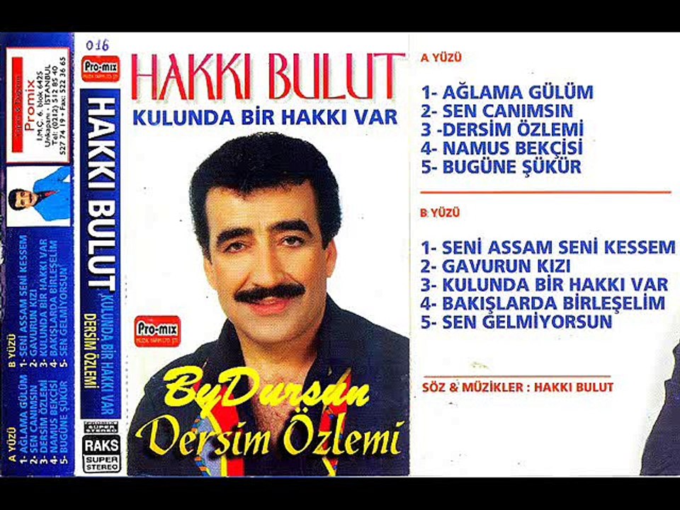 Kulunda Bir Hakkı Var - Hakkı Bulut 1997 (320 Kbps)
