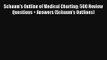 Read Schaum's Outline of Medical Charting: 500 Review Questions + Answers (Schaum's Outlines)