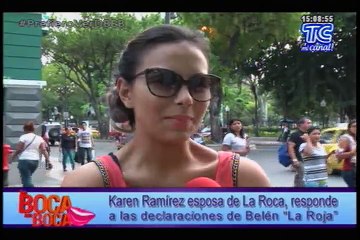 Karen Ramírez esposa de La Roca, responde a las declaraciones de Belén “La Roja”