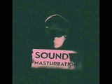 dieS - SOUND MASTURBATION - 10.幻影